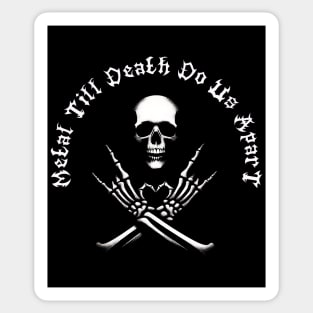 Metal Till Death Do Us Apart Sticker